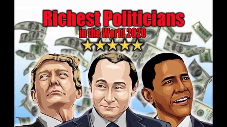 The 20 Richest Politicians in the World 2020